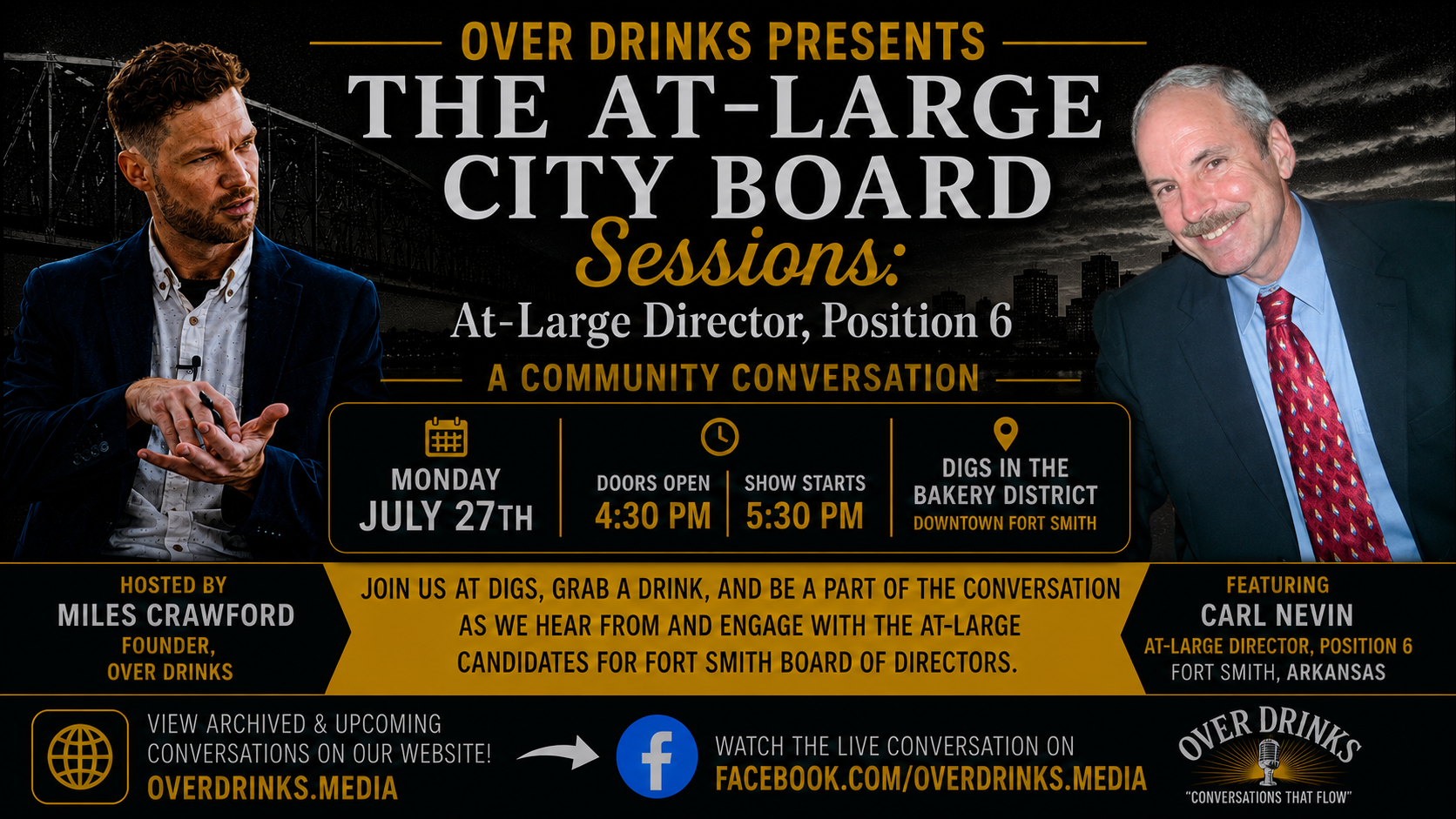 The At-Large City Board Sessions with Carl Nevin on July 27th at Digs in The Bakery District